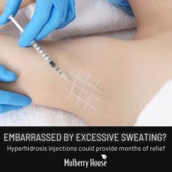 No Sweat... Hyperhidrosis Injections to the Rescue!